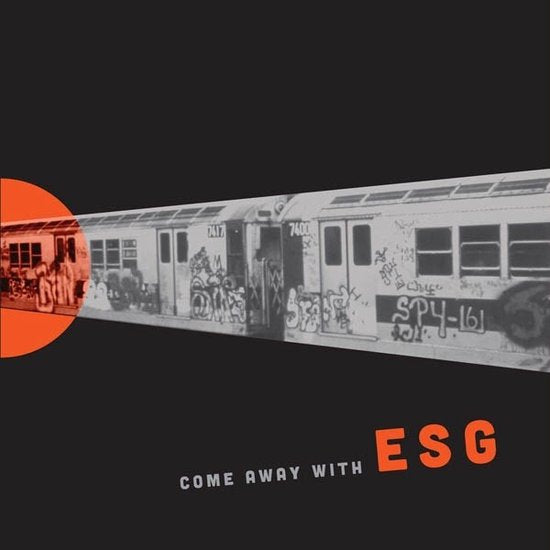 ESG - Come Away With (Neon Orange Colooured LP)