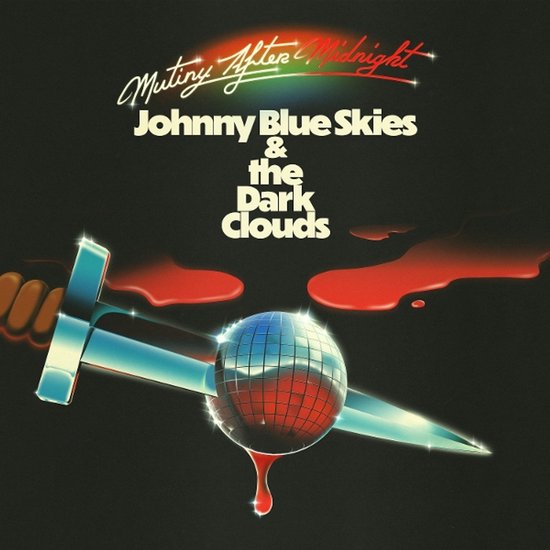 Johnny Blue Skies - Mutiny After Midnight (LP)