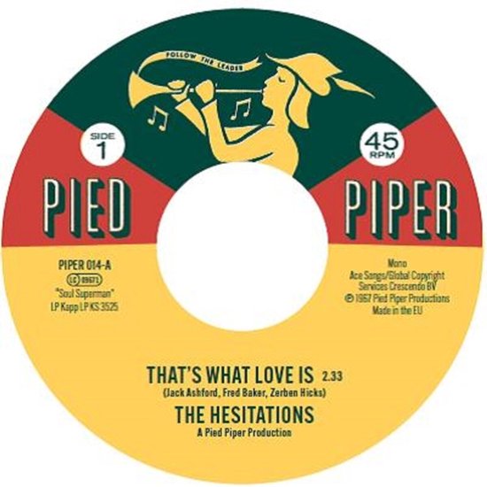 Hesitations - That's What Love Is/Soul Superman 2 (7")