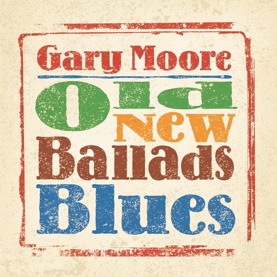 Gary Moore - Old New Ballads Blues (LP)