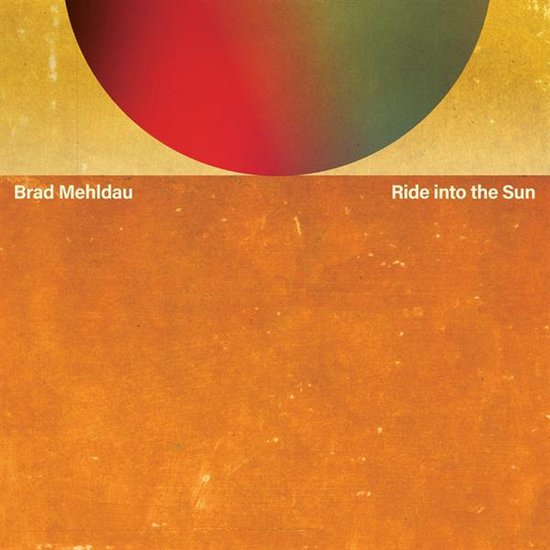 Brad Mehldau - Ride Into the Sun (LP)