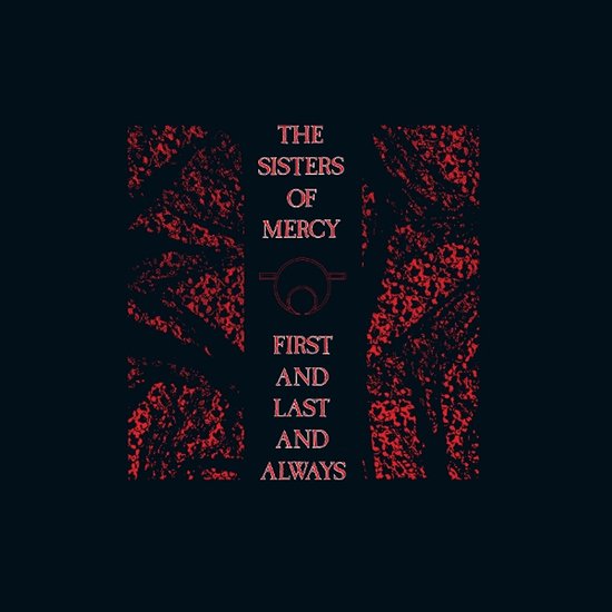 The Sisters Of Mercy - First And Last And Always (Coloured Vinyl LP)