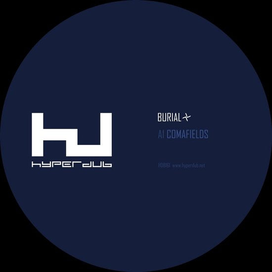 Burial - Comafields (12")