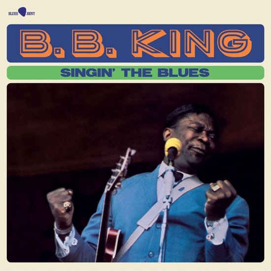 B.b. King - Singin' The Blues (LP)