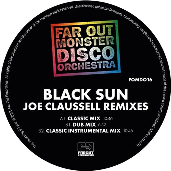 Far Out Monster Disco Orchestra, The - BLACK SUN (JOAQUIN JOE CLAUSSELL SACRED RHYTHM REMIXES) (7")