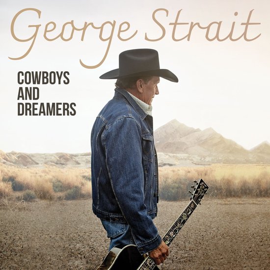 George Strait - Cowboys And Dreamers (LP)