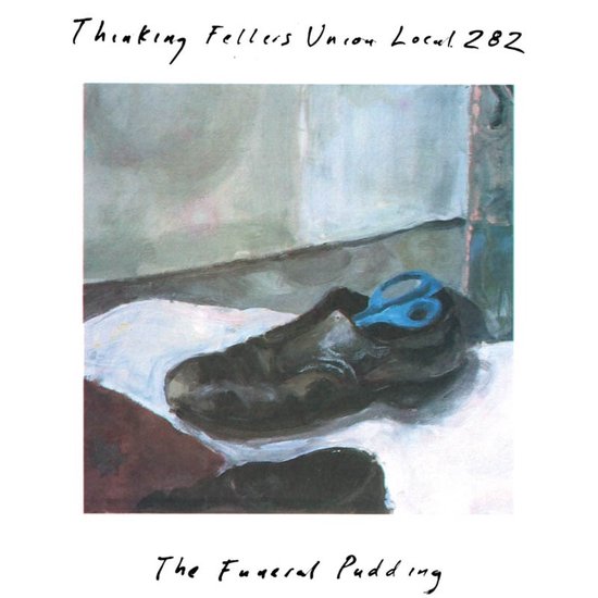 Thinking Fellers Union Local 282 - The Funeral Pudding (LP)