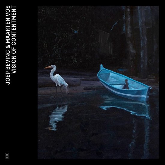 Joep Beving & Maarten Vos - Vision Of Contentment (LP)