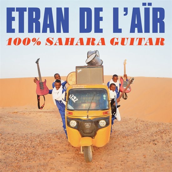 Etran De L'Air - 100% Sahara Guitar (LP)
