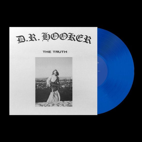 D.R. Hooker - The Truth (Cobalt LP)