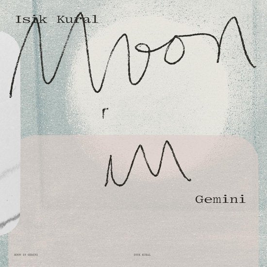 Isik Kural - Moon In Gemini (LP)