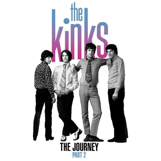 The Kinks - The Journey - Part 2