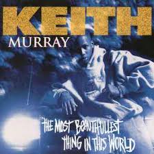 Keith Murray - The Most Beautifullest Thing In This World (Clear Blue Tangerine LP)