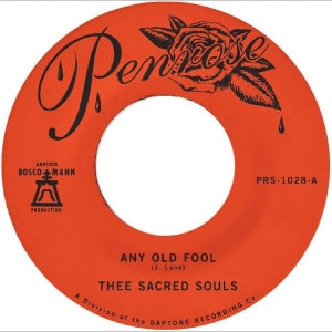 Thee Sacred Souls - Any Old Fool - Price I’ll Pay (7")