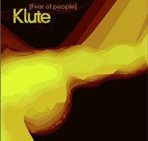 USED - Klute - Fear Of People