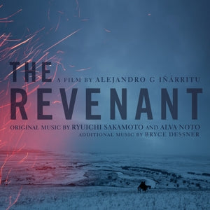 Alva Noto & Bryce Dessner Ryuichi Sakamoto - The Revenant (Original Motion Picture Soundtrack)
