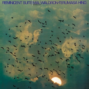 Mal & Terumasa Hino Waldron - Reminicent Suite