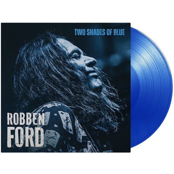 Robben Ford - Two Shades Of Blue (Blue Vinyl LP)