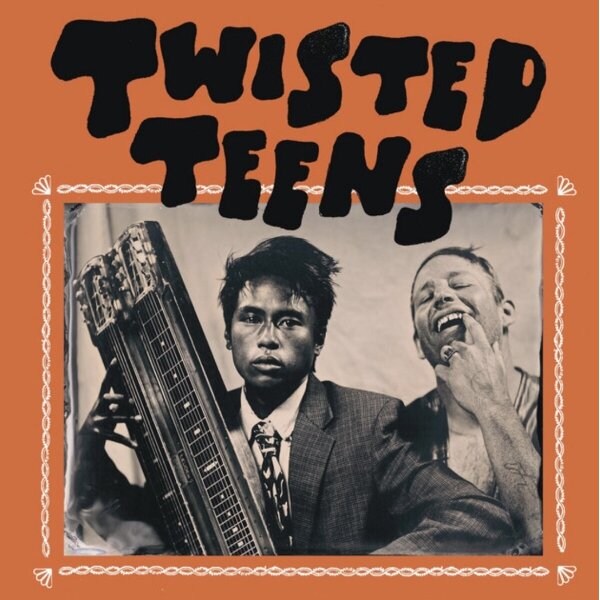Twisted Teens - Twisted Teens (LP)