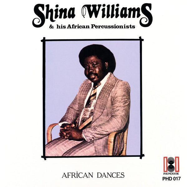 Shina & His African Percussionists Williams - African Dances (LP)