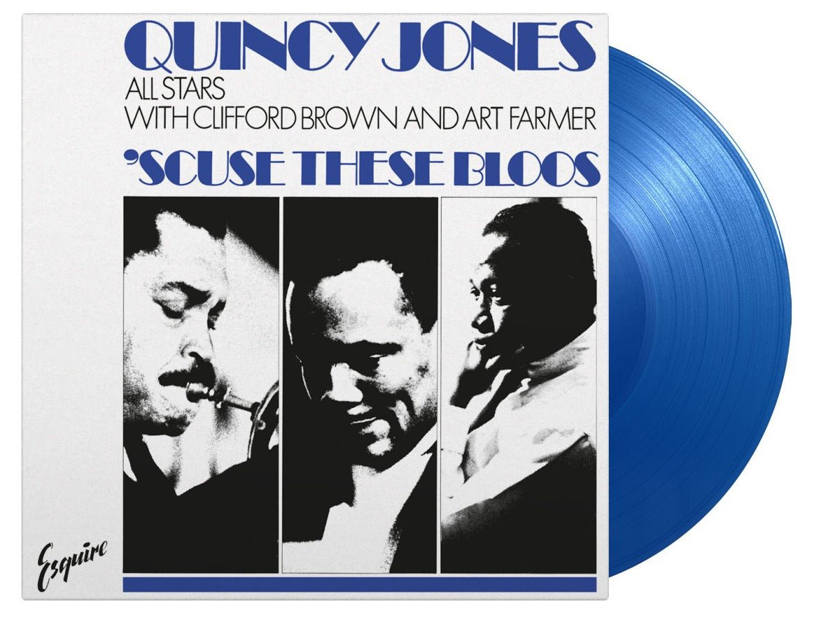 Quincy -All Stars- Jones - Scuse These Bloos (Blue Vinyl)