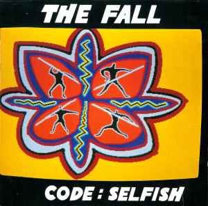 USED - The Fall - Code: Selfish