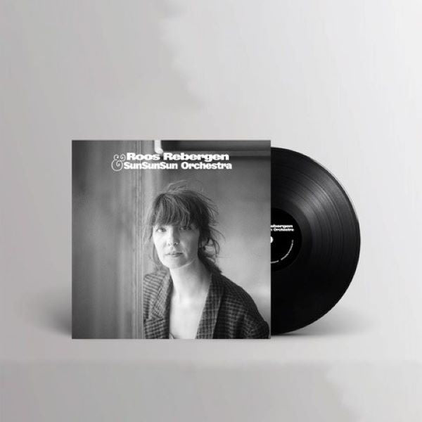 Roos & Sunsunsun Orchestra Rebergen - Roos Rebergen & Sunsunsun Orchestra (LP)