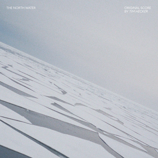 Tim Hecker - The North Water (Original Score) (LP)