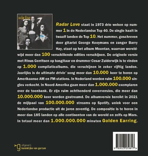 Golden Earring - Radar Love: Biografie van de ultimate drivin'song