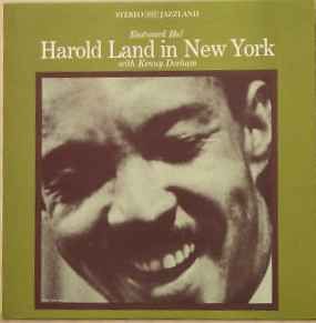 USED - Harold Land, Kenny Dorham - Eastward Ho! Harold Land In New York