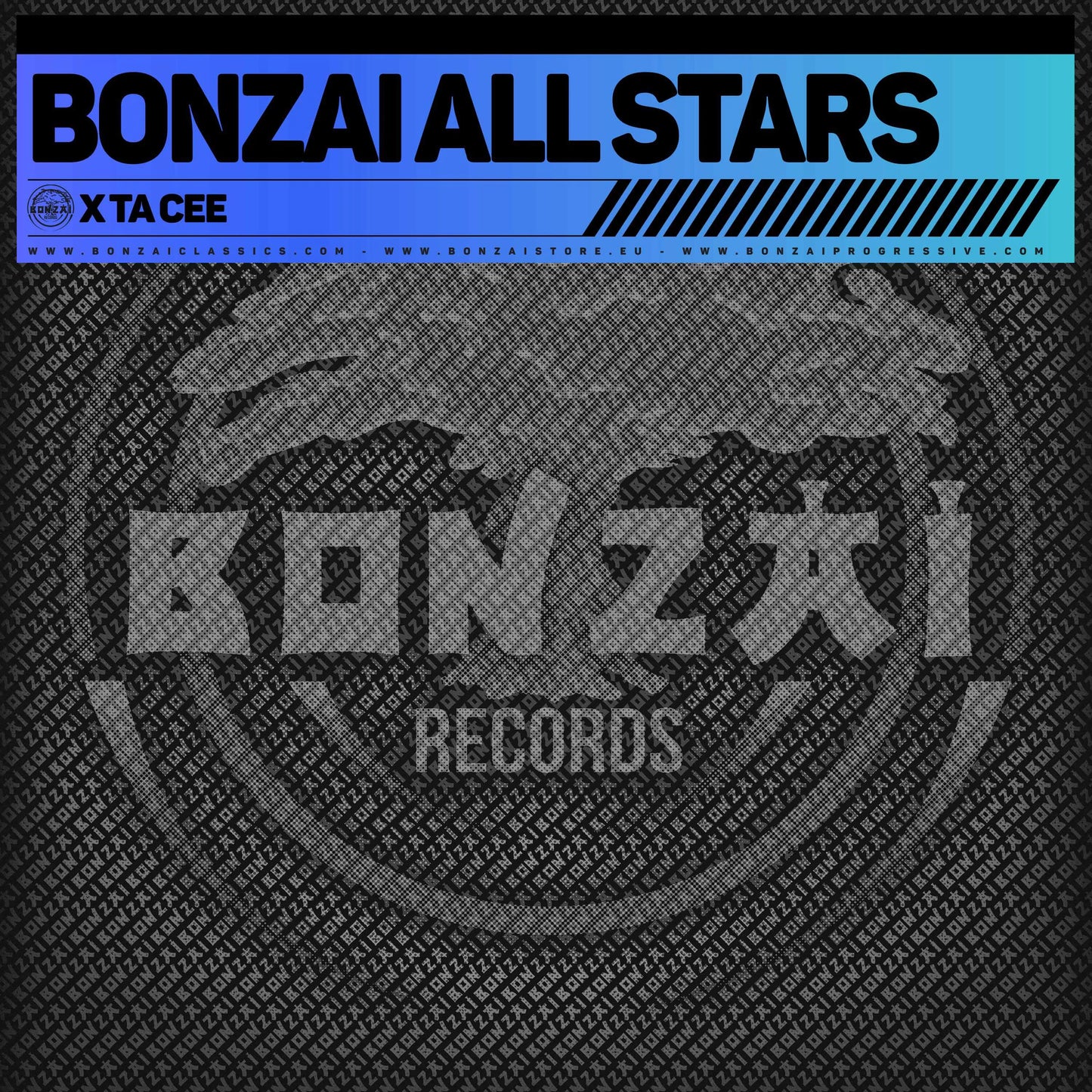 BONZAI ALL STARS - X TA CEE (12")