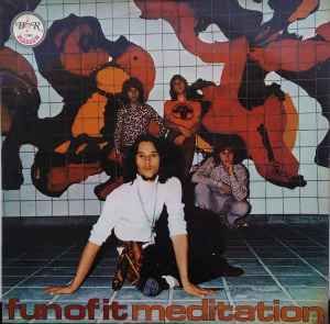 USED - Fun Of It - Meditation