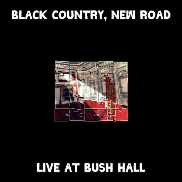 Black Country New Road - Live At Bush Hall (LP)