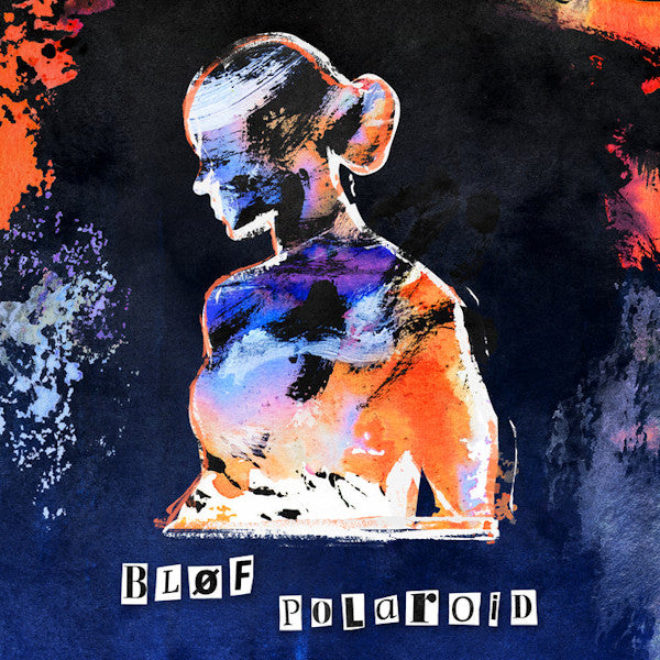 Blof - Polaroid (Orange And Blue LP)