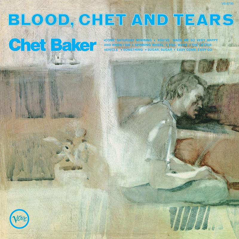 Chet Baker - Blood, Chet And Tears (LP)