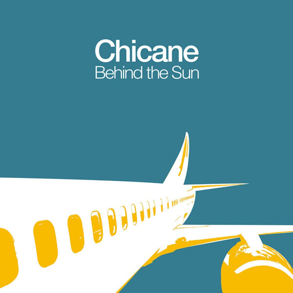 Chicane - Behind the Sun (LP)