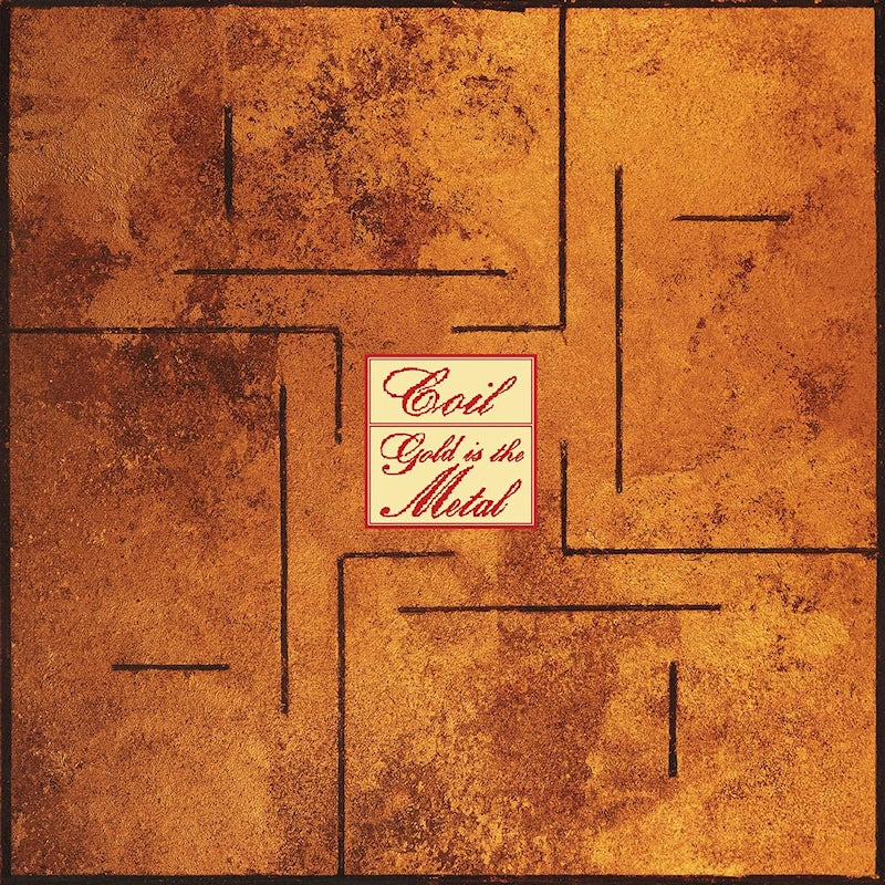 Coil - Gold Is the Metal (With the Broadest Shoulders) (LP)