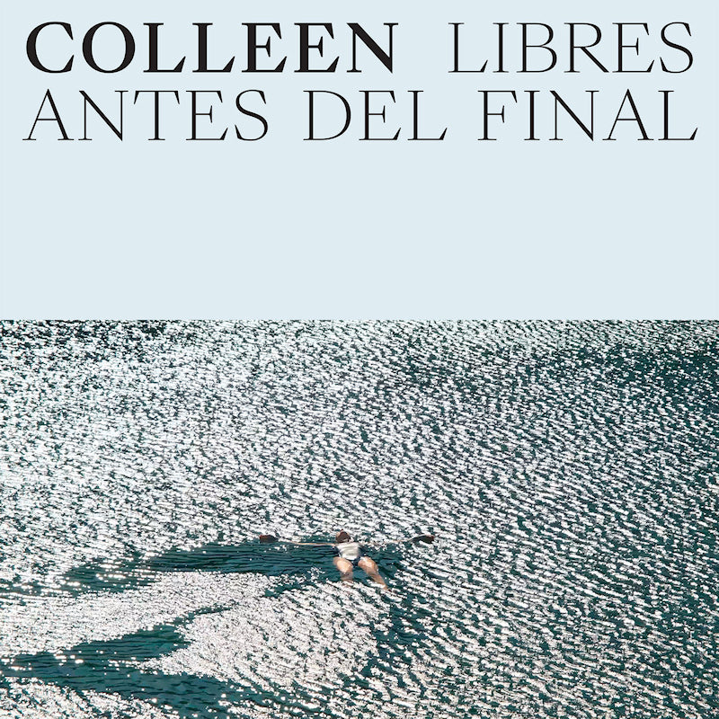 Colleen - Libres Antes Del Final (Cloud Coloured Vinyl LP)