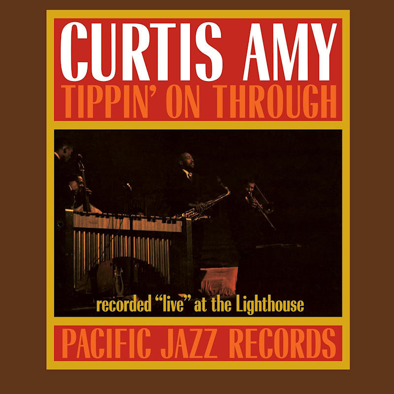 Curtis Amy - Tippin' On Through (Tone Poet Series LP)
