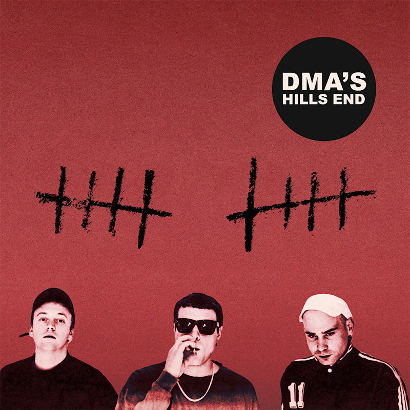 DMA's - Hills End (Expanded Coloured 10th Anniversary Edition LP)