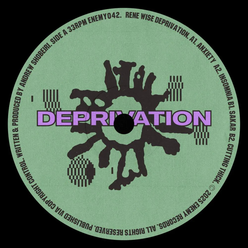 Rene Wise - Deprivation (12")