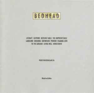 USED - Bedhead - WhatFunLifeWas