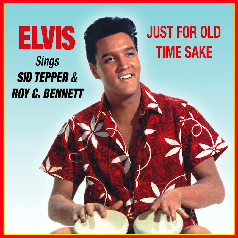 Elvis Presley - Just For Old Time Sake (CD)