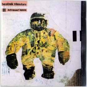 USED - Beatnik Filmstars - Astronaut House