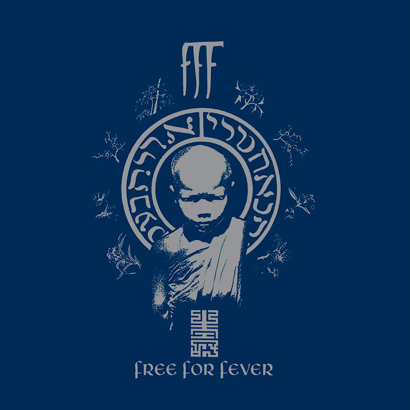 FFF - Free For Fever (White Vinyl LP)
