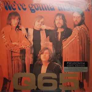 USED - Q65 - We're Gonna Make It