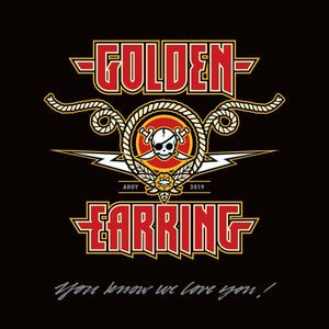 Golden Earring - You Know We Love You!