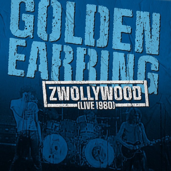 Golden Earring - Zwollywood (Live 1980) (LP)