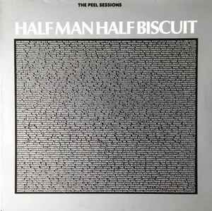 USED - Half Man Half Biscuit - The Peel Sessions