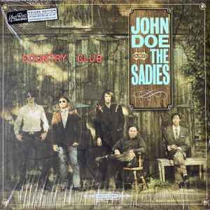 USED - John Doe (2), The Sadies - Country Club